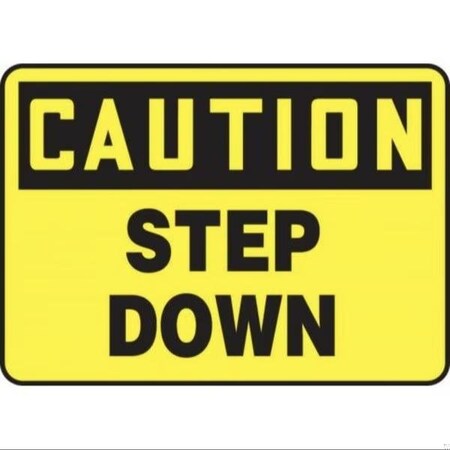 Accuform OSHA CAUTION SAFETY SIGN STEP DOWN FRMSTF646XP FRMSTF646XP